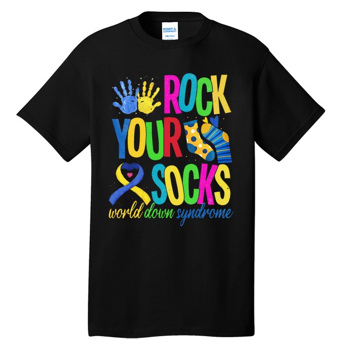 World Down Syndrome Day Quote Rock Your Socks Cool Awareness Tall T-Shirt