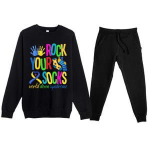 World Down Syndrome Day Quote Rock Your Socks Cool Awareness Premium Crewneck Sweatsuit Set