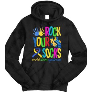 World Down Syndrome Day Quote Rock Your Socks Cool Awareness Tie Dye Hoodie