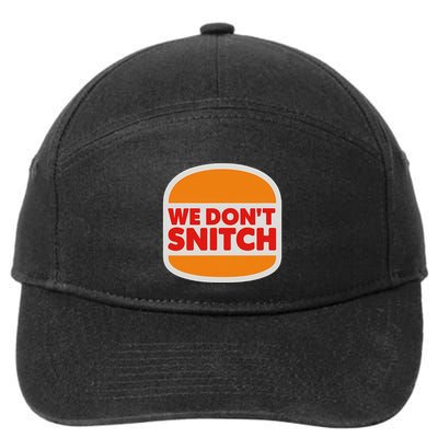 We Don’T Snitch Logo T – Bold Statement 7-Panel Snapback Hat