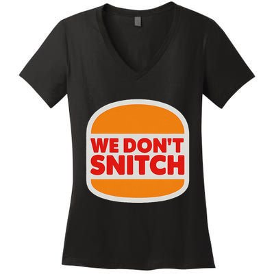 We Don’T Snitch Logo T – Bold Statement Women's V-Neck T-Shirt