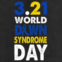 World Down Syndrome March 21st Awareness 11oz C Handle Ceramic Mug