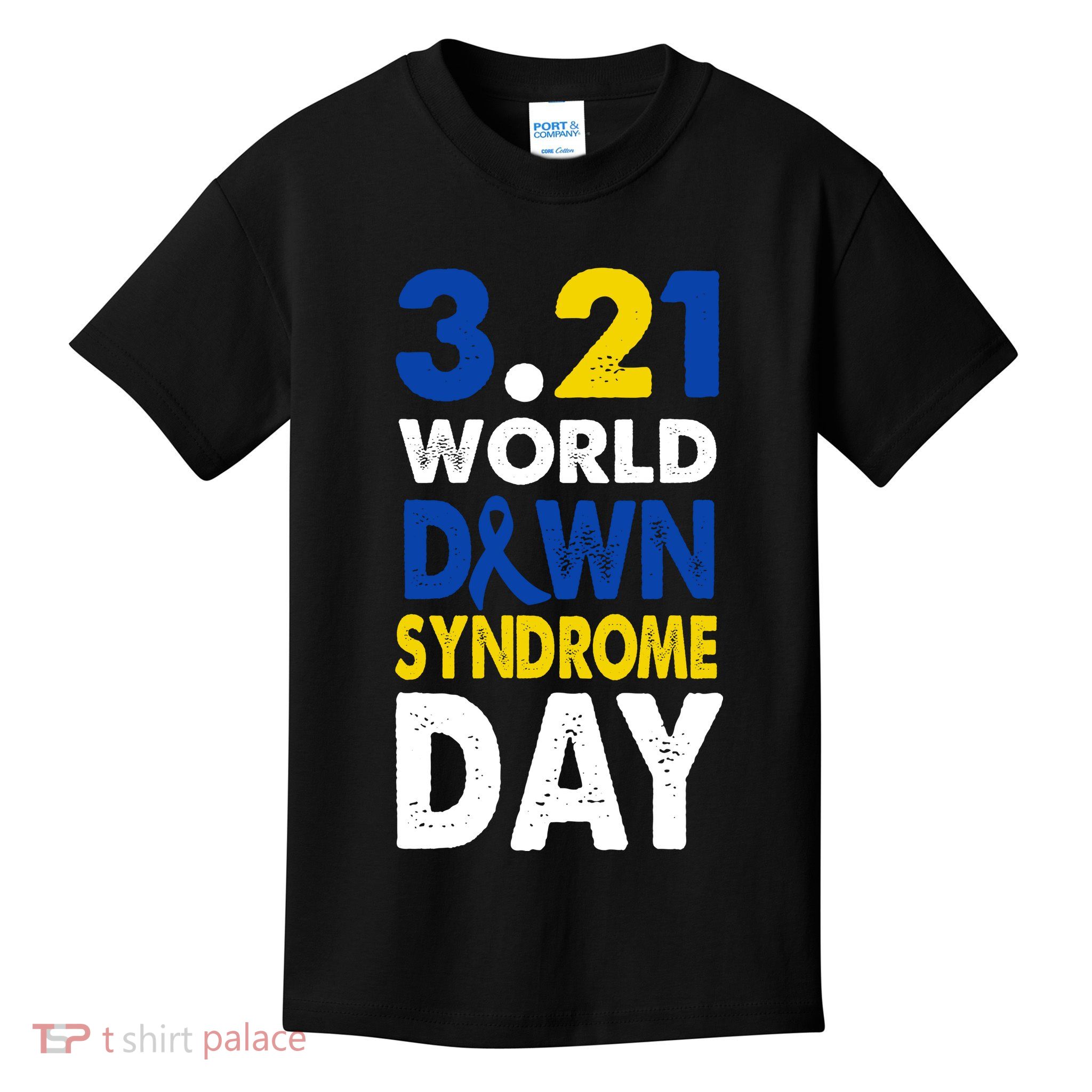 World Down Syndrome March 21st Awareness Kids T-Shirt