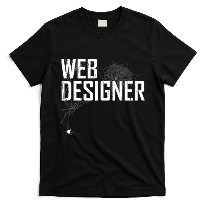 Web Designer Spider Web T-Shirt