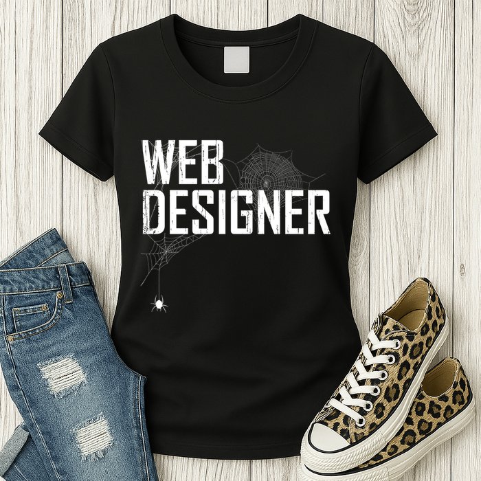 Web Designer Spider Web Womens T-Shirt