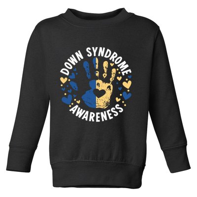 World Down Syndrome Day Down Syndrome Awareness Toddler Sweatshirt