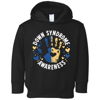 World Down Syndrome Day Down Syndrome Awareness Toddler Hoodie