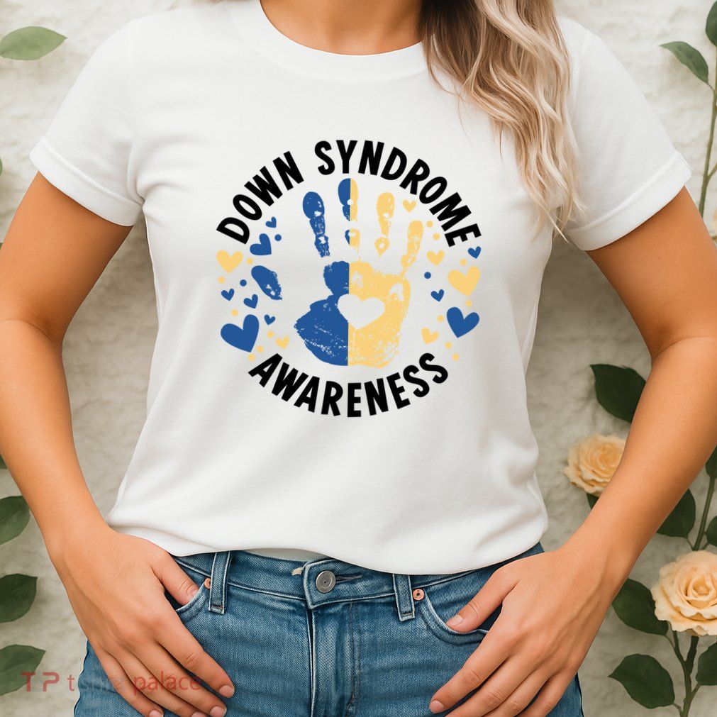 World Down Syndrome Day Down Syndrome Awareness Womens T-Shirt