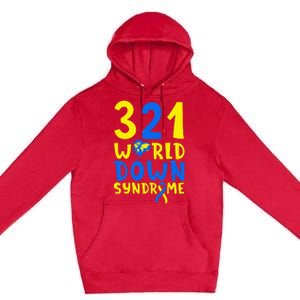 World Down Syndrome Day Awareness March 21 Premium Pullover Hoodie