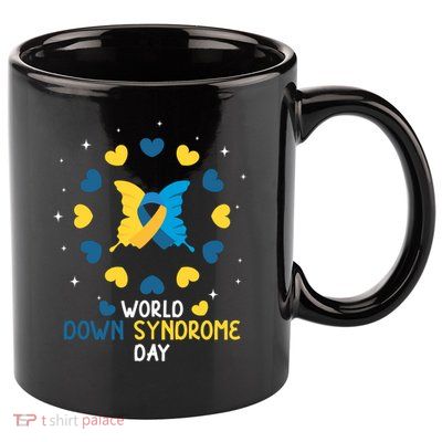 World Down Syndrome Day Awareness 11oz C Handle Ceramic Mug