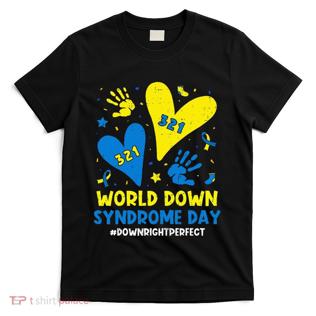 World Down Syndrome Day 321 Awareness Support T-Shirt