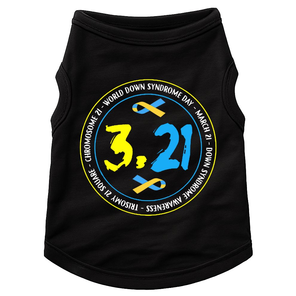 World Down Syndrome Day March 12st Doggie Tank