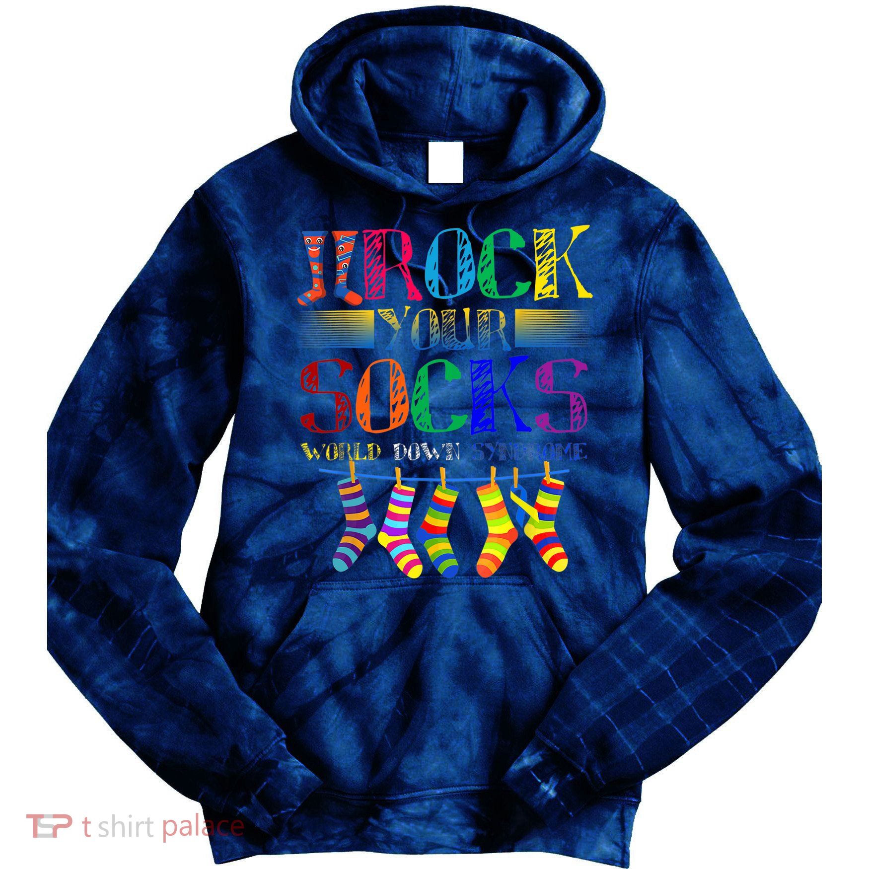 World Down Syndrome Day Rock Your Socks Globe Ribbon Tie Dye Hoodie