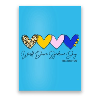 World Down Syndrome Day March 21st Awareness Heart Poster