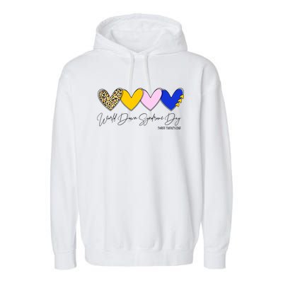 World Down Syndrome Day March 21st Awareness Heart Garment-Dyed Fleece Hoodie