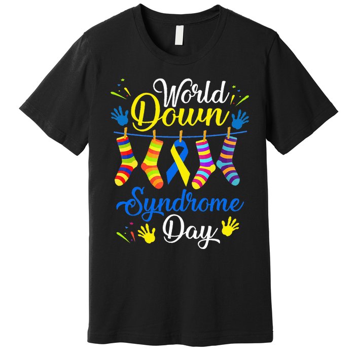 World Down Syndrome Day Awareness Socks 21 March Premium T-Shirt