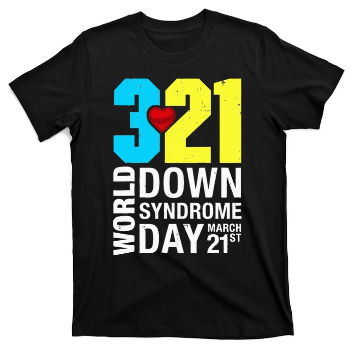 World Down Syndrome Day March 21st T-Shirt