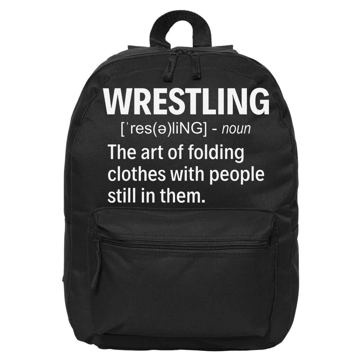 Wrestling Definition Shirt Funny Saying Wrestler Wrestling  16 in Basic Backpack