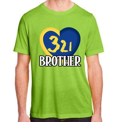 World Down Syndrome Day Gift 321 Brother Gift Adult ChromaSoft Performance T-Shirt