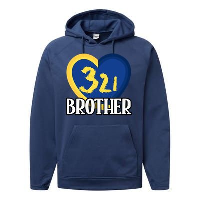 World Down Syndrome Day Gift 321 Brother Gift Performance Fleece Hoodie