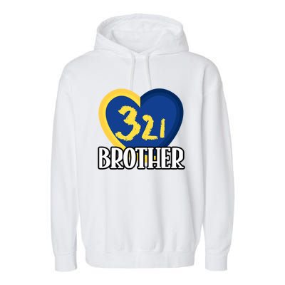 World Down Syndrome Day Gift 321 Brother Gift Garment-Dyed Fleece Hoodie