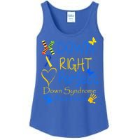 World Down Syndrome Day Awareness Socks Down Right Perfect Gift Ladies Essential Tank