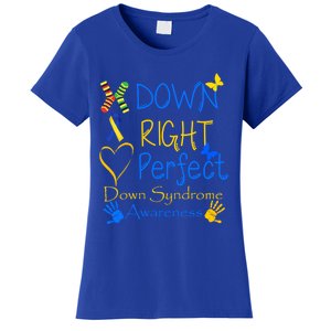 World Down Syndrome Day Awareness Socks Down Right Perfect Gift Women's T-Shirt