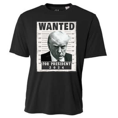 Wanted Donald Trump For President 2024 Trump Mug Shot Cooling Performance Crew T-Shirt