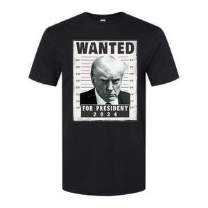 Wanted Donald Trump For President 2024 Trump Mug Shot Softstyle CVC T-Shirt