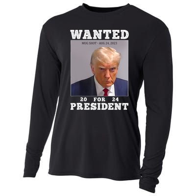 Wanted Donald Trump For President 2024 Trump Mug Shot Cooling Performance Long Sleeve Crew