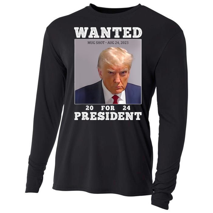 Wanted Donald Trump For President 2024 Trump Mug Shot Cooling Performance Long Sleeve Crew