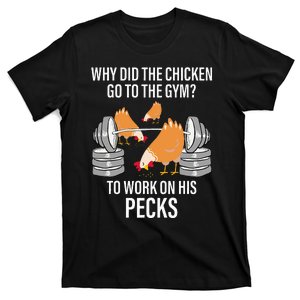 Why Did The Chicken Go To The Gym Funny Animal T-Shirt