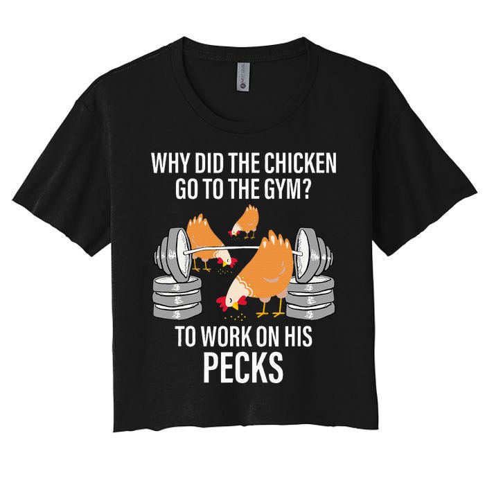 Why Did The Chicken Go To The Gym Funny Animal Women's Crop Top Tee