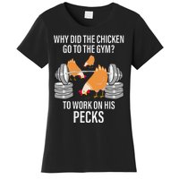 Why Did The Chicken Go To The Gym Funny Animal Women's T-Shirt