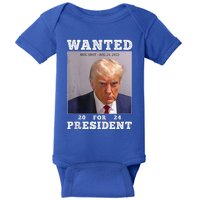 Wanted Donald Trump For President 2024 Trump Mug Shot Baby Bodysuit