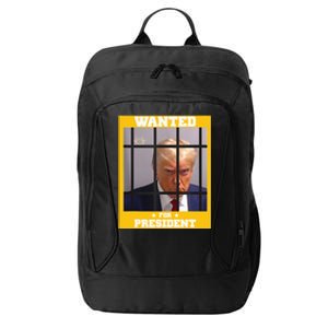 Wanted Donald Trump For President 2024 Trump Mugshot City Backpack