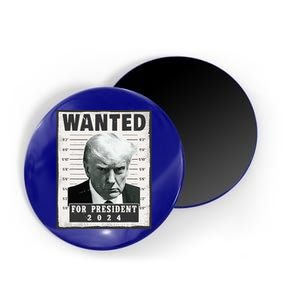 Wanted Donald Trump For President 2024 Trump Mug Shot Magnet