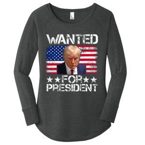 Wanted Donald Trump For President 2024 Trump Mug Shot Women's Perfect Tri Tunic Long Sleeve Shirt