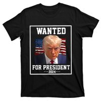 Wanted Donald Trump For President 2024 T-Shirt