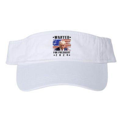 Wanted Donald Trump For President 2024 Trump Mug Shot Flag Valucap Bio-Washed Visor