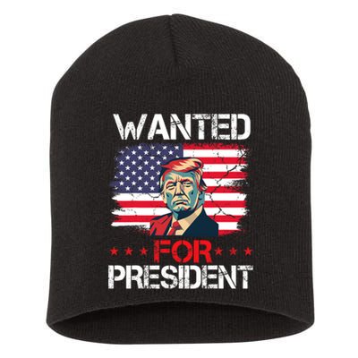 Wanted Donald Trump For President 2024 Trump Short Acrylic Beanie