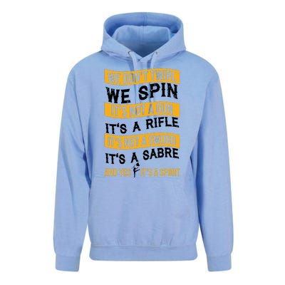 We Dont Twirl We Spin And Yes Its A Sport Color Guard Unisex Surf Hoodie