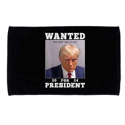 Wanted Donald Trump For President 2024 Microfiber Hand Towel