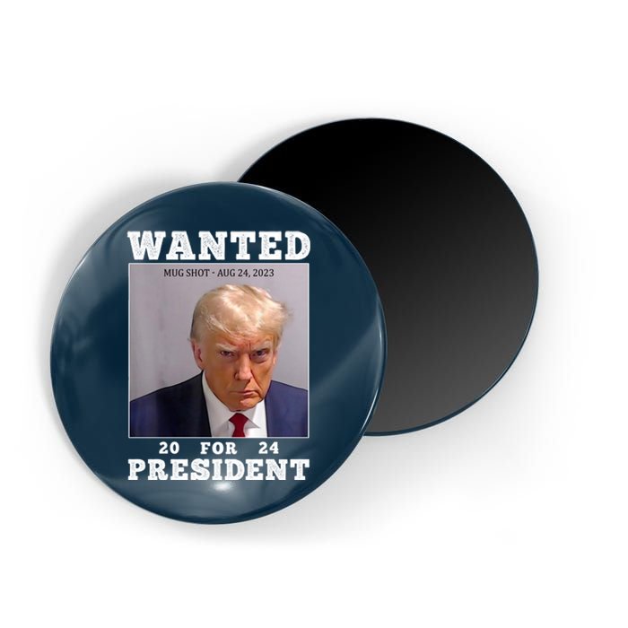 Wanted Donald Trump For President 2024 Magnet