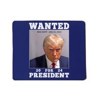 Wanted Donald Trump For President 2024 Mousepad