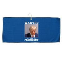 Wanted Donald Trump For President 2024 Large Microfiber Waffle Golf Towel