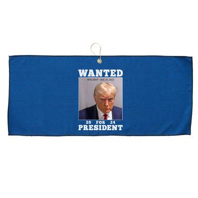 Wanted Donald Trump For President 2024 Large Microfiber Waffle Golf Towel