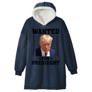 Wanted Donald Trump For President 2024 Hooded Wearable Blanket