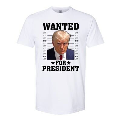 Wanted Donald Trump For President 2024 Softstyle CVC T-Shirt