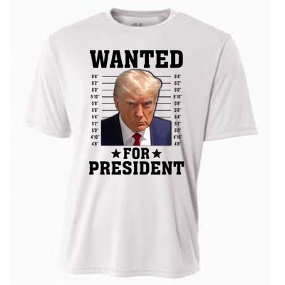 Wanted Donald Trump For President 2024 Cooling Performance Crew T-Shirt